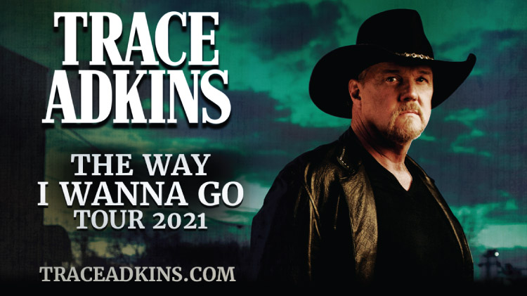 trace adkins concerts 2021