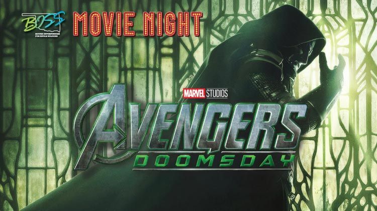 BOSS Movie Night - Avengers Doomsday